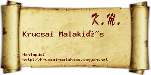 Krucsai Malakiás névjegykártya